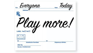 Play more!
Everyone Today
 