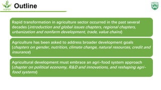 Shenggen Fan - Agricultural Development: New Perspectives in a Changing World
