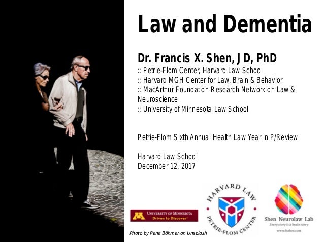 Francis X Shen Law And Dementia