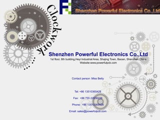 Shenzhen Powerful Electronics Co.,Ltd
1st floor, 8th building,Heyi Industrial Area, Shajing Town, Baoan, Shenzhen,China
Website:www.powerfulpcb.com
Contact person :Miss Betty
Tel: +86 13510365428
Fax: +86 755 22636226
Phone: +86 13510365428
Email: sales@powerfulpcb.com
 