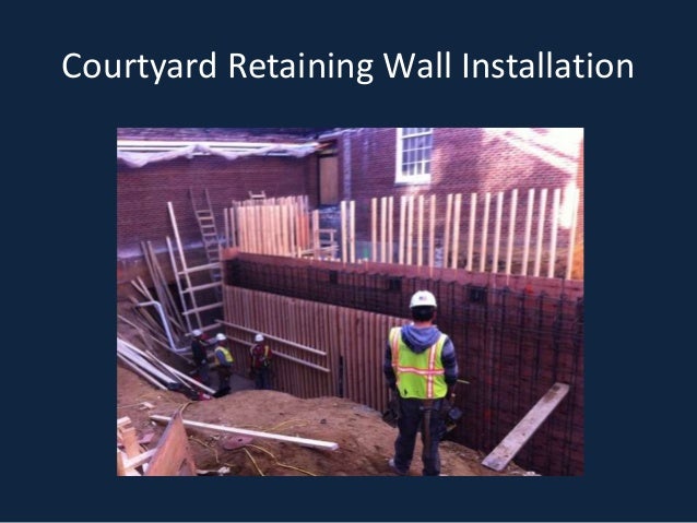 Courtyard Retaining Wall Installation
 