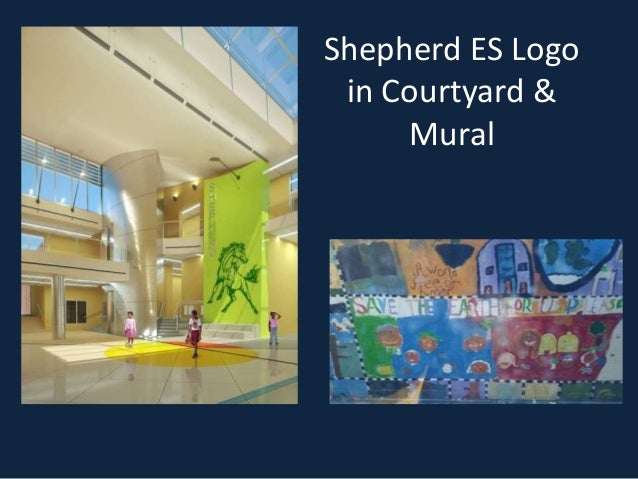 Shepherd ES Logo
in Courtyard &
Mural
 