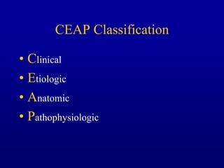 Management of Incompetence in the Axial Veins | PPTX