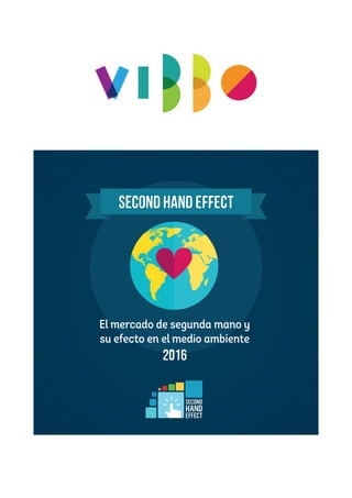 El efecto la segunda mano Vibbo