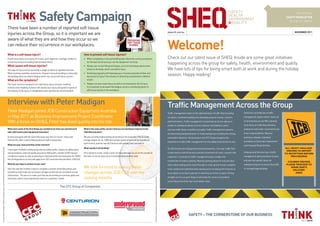 Safety Campaign
                                                                                                                                                                                                                                                                                                                                                                                                                                                                                                                     THE OFFICIAL
                                                                                                                                                                                                                                                                                                                                                                                                                                                                                                              SAFETY NEWSLETTER
                                                                                                                                                                                                                                                                                                                                                                                                                                                                                                                OF THE CFC GROUP

                                                                                                                             There have been a number of reported soft tissue
                                                                                                                                                                                                                                                                                                                                                                                   www.cfc.com.au                                                                                                                   NOVEMBER 2011
                                                                                                                             injuries across the Group, so it is important we are
                                                                                                                             aware of what they are and how they occur so we                                                                                           PREVENTING
                                                                                                                             can reduce their occurrence in our workplaces.

                                                                                                                             What is a soft tissue injury?                                                          How to prevent soft tissue injuries?
                                                                                                                                                                                                                                                                       SOFT TISSUE
                                                                                                                                                                                                                                                                        INJURIES
                                                                                                                                                                                                                                                                                                                                                                                   Welcome!
                                                                                                                             A soft tissue injury is an injury of muscle, joint, ligament, cartilage, tendon or     • When completing a manual handling task, follow the correct procedures                                                                                        Check out our latest issue of SHEQ. Inside are some great initiatives
                                                                                                                             connective tissues (including intervertebral discs).                                     for the task and ensure you use the equipment correctly.
                                                                                                                             What causes soft tissue injuries?                                                      • Always use correct lifting techniques, incorrect technique places extra
                                                                                                                                                                                                                                                                                                                                                                                   happening across the group for safety, health, environment and quality.
                                                                                                                             This type of injury can be caused by a single accident or repeated overuse.              stress on the body, which can lead to injury.                                                                                                                We have lots of tips for being smart both at work and during the holiday
                                                                                                                             Work involving repetitive movements, frequent manual handling or physically            • Stretching regularly will help keep your muscles and joints limber and
                                                                                                                             demanding tasks can lead to fatigue which can cause soft tissue injuries.                less prone to injury. Five minutes of stretching could prevent a lifetime
                                                                                                                                                                                                                                                                                                                                                                                   season. Happy reading!
                                                                                                                             What are the symptoms?                                                                   of pain.

                                                                                                                             The most common symptoms of a soft tissue injury are pain, swelling,                   • Fatigue can also cause injury as well as increasing the risk of injury.
                                                                                                                             redness and instability. A doctor will assess your injury and grade it based on          It is important to be aware that fatigue can be a contributing factor to
                                                                                                                             the severity of the injury. A rehabilitation plan will then be recommended.              soft tissue injuries in the workplace.




                                                                                                                             Interview with Peter Madigan                                                                                                                                                                                                                          Traffic Management Across the Group
                                                                                                                             Peter Madigan joined JCB Construction Equipment Australia                                                                                                                                                                                             Traffic management refers to the administration of traffic flow including      Centurion currently has a traffic
                                                                                                                             in May 2011 as Business Improvement Project Coordinator.                                                                                                                                                                                              car parks, machinery loading and unloading areas for trucks, couriers,         management system which covers all

                                                                                                                             With a focus on OH&S, Peter has dived quickly into his role.                                                                                                                                                                                          staff and visitors. Traffic management is important at all our sites as it     of its branches across WA, outlining
                                                                                                                                                                                                                                                                                                                                                                                   assists in avoiding incidents such as collisions and fatalities, and it        such items as traffic flow direction,
                                                                                                                             What were some of the first things you needed to do when you started work              What is the main safety concern that you are working to improve in the                                                                                         ensures traffic flows smoothly and safely. Traffic management systems          pedestrian and visitor movements and
                                                                                                                             with JCB Construction Equipment Australia?                                             JCB CEA branches?                                                                                                                                                                                                                             driver responsibilities. Reverse
                                                                                                                                                                                                                                                                                                                                                                                   are becoming standard practice in many workplaces including the mining
                                                                                                                             A meet and greet with the rest of the team was first on my list. I have now            We are currently implementing oil bunding in the branches. This is a safe                                                                                      and health industries. All business in the CFC Group recognise the             parking is already a standard
                                                                                                                             finished this after a visit to Mackay branch staff in November.                        storage system for oil. 2,000 litre bunded waste oil tank will be installed in
                                                                                                                                                                                                                                                                                                                                                                                   importance of safe traffic management for the safety of personnel on site.     procedure at Centurion’s Hazelmere
                                                                                                                                                                                                                    each branch, and the new QLD branch will already have one built in.
                                                                                                                             What are your main priorities at the moment?                                                                                                                                                                                                                                                                                         and Hudswell Road facilities.
The information included in SHEQ is of a general nature and is not intended to substitute for professional medical advice.




                                                                                                                                                                                                                    What exactly is oil bunding?                                                                                                                                   At JCB Construction Equipment Australia branches, ‘one way’ traffic flow
                                                                                                                             I have been involved in addressing internal safety audits, revision of safety policy
                                                                                                                             and procedures, external quality assurance (QA) audits, revision of QA manual,         Oil is stored in a tank, inside a tank. So if any damage occurs to the outside of                                                                              is exercised to control the entry and exit movement of trucks, couriers and    Underground Services has a traffic
                                                                                                                             compliance review as well as working to understand the harmonisation for OH&S          the tank, no oil can leak out as it is protected by another tank.                                                                                              customers. Currently its traffic management plan includes the                  management plan procedure in place
                                                                                                                             Acts & Regulations as they will apply from 2012 and how they will affect JCB CEA.                                                                                                                                                                                                                                                    and also has specific plans for
                                                                                                                                                                                                                                                                                                                                                                                   introduction of reverse parking. Reverse parking allows for full and clear
                                                                                                                             What do you hope to achieve in your role?                                                                                                                                                                                                             vision when leaving at the end of the day. It is the natural human condition   individual projects to ensure the traffic
                                                                                                                             Over the next few months I hope to complete a revision of the QA policies and          We look forward to seeing these                                                                                                                                to be rushed and inattentive when leaving work increasing the chances of       is managed appropriately.
                                                                                                                             procedures and make any necessary changes so that we are consistent across
                                                                                                                             all branches. The aim is to make sure that we are working to common goals and
                                                                                                                                                                                                                    changes across JCB CEA over the                                                                                                                                an accident occurring if a person is reversing out of the car park. Driving

                                                                                                                                                                                                                    coming months.                                                                                                                                                 straight out of a car park helps to eliminate the chance of accidents
                                                                                                                                                                                                                                                                                                        Printed on recycled paper using environmentally friendly soy-based inks.




                                                                                                                             outcomes, which most importantly meet our customers’ needs.
                                                                                                                                                                                                                                                                                                                                                                                   occurring as the driver has much better vision.

                                                                                                                                                                                          The CFC Group of Companies




                                                                                                                                                                                                                                                                                                                                                                                                           SAFETY – THE CORNERSTONE OF OUR BUSINESS
 