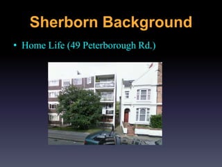 • Home Life (49 Peterborough Rd.)
Sherborn Background
 