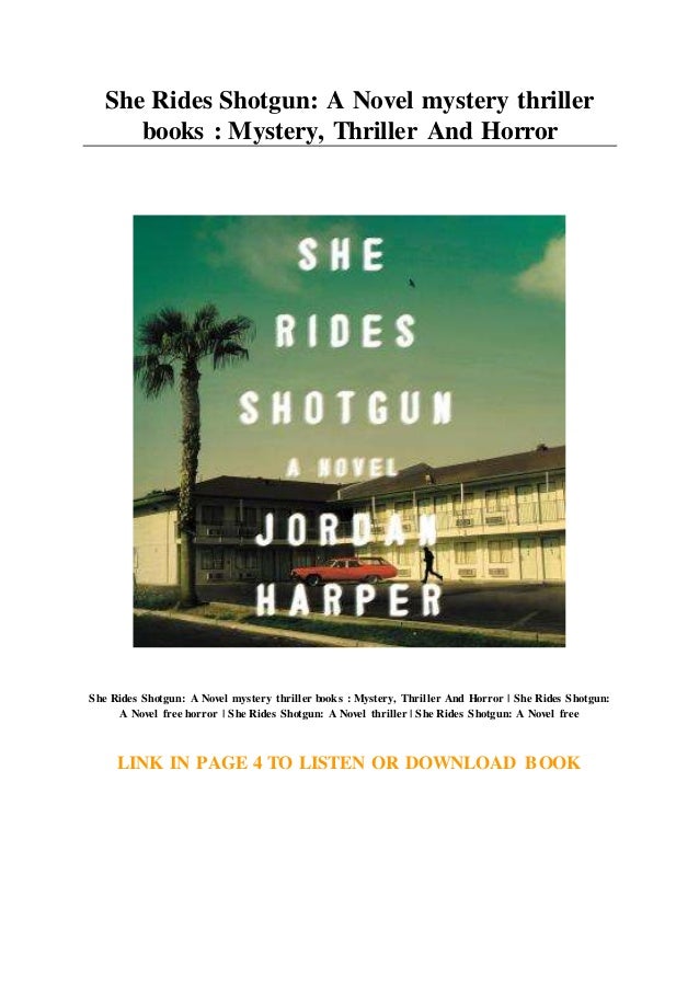she rides shotgun by jordan harper she rides shotgun by jordan harper