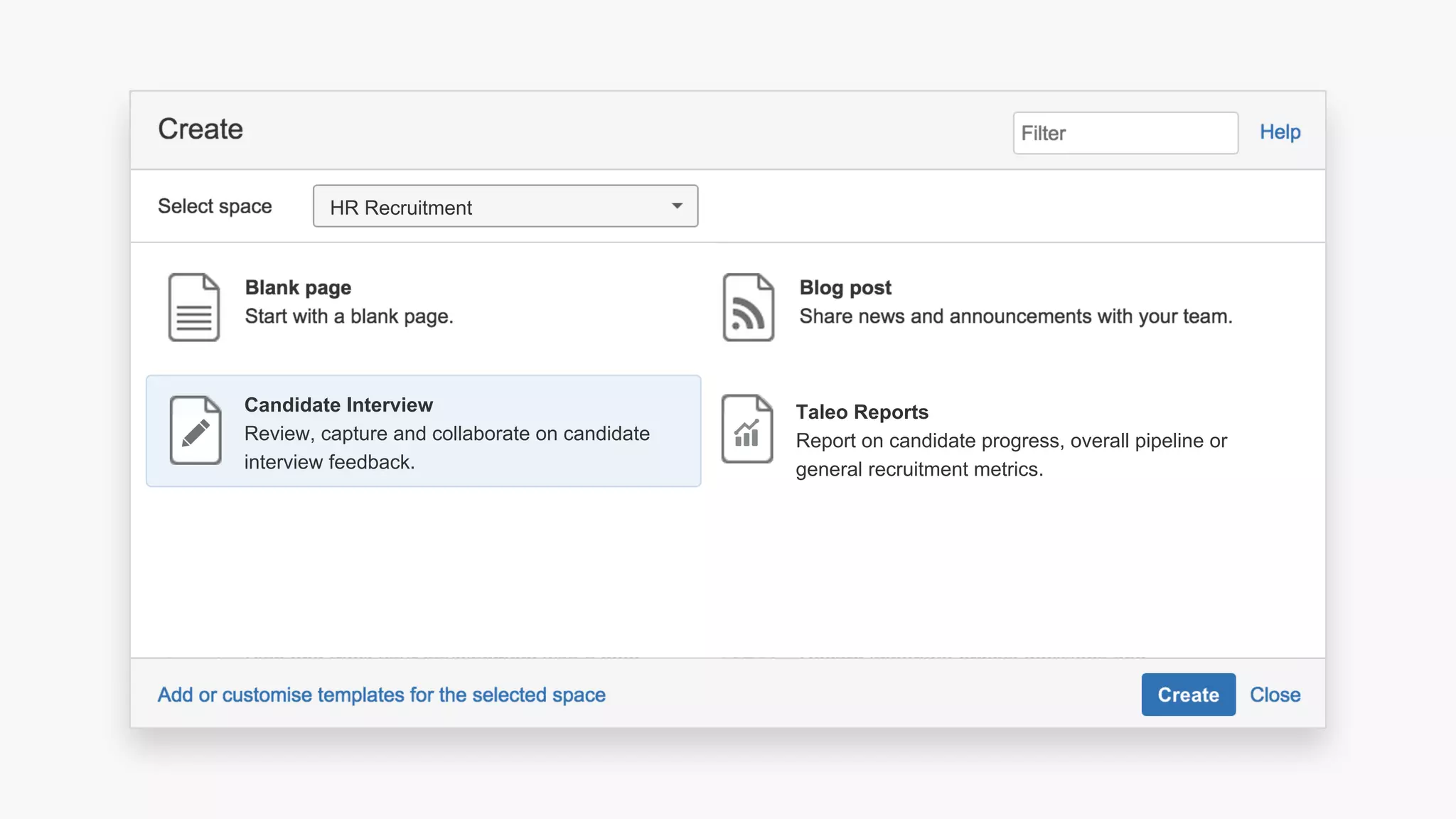 HR Recruitment
Candidate Interview
Review, capture and collaborate on candidate
interview feedback.
Taleo Reports
Report on candidate progress, overall pipeline or
general recruitment metrics.
 