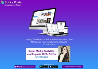 Social Media Analytics & Report 2020 Q1 for Sherihan