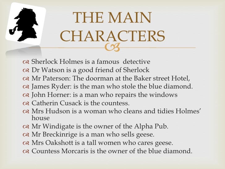 Main информация. Sherlock holmes characters. Sherlock holmes short stories. The Blue Diamond Sherlock holmes. Sherlock holmes описание на английском.