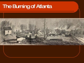 The Burning of Atlanta 
