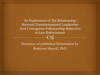 Summary of published Dissertation by
Robynne Sherrill, PhD
 