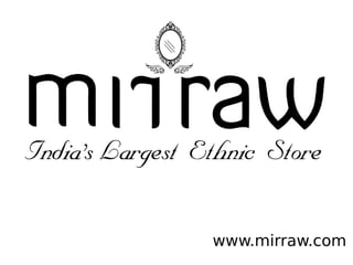 www.mirraw.com
 