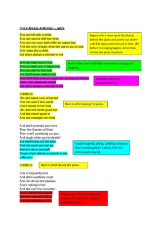 She’s Always A Woman – lyrics

She can kill with a smile                                Begins with a close-up of the phot...
