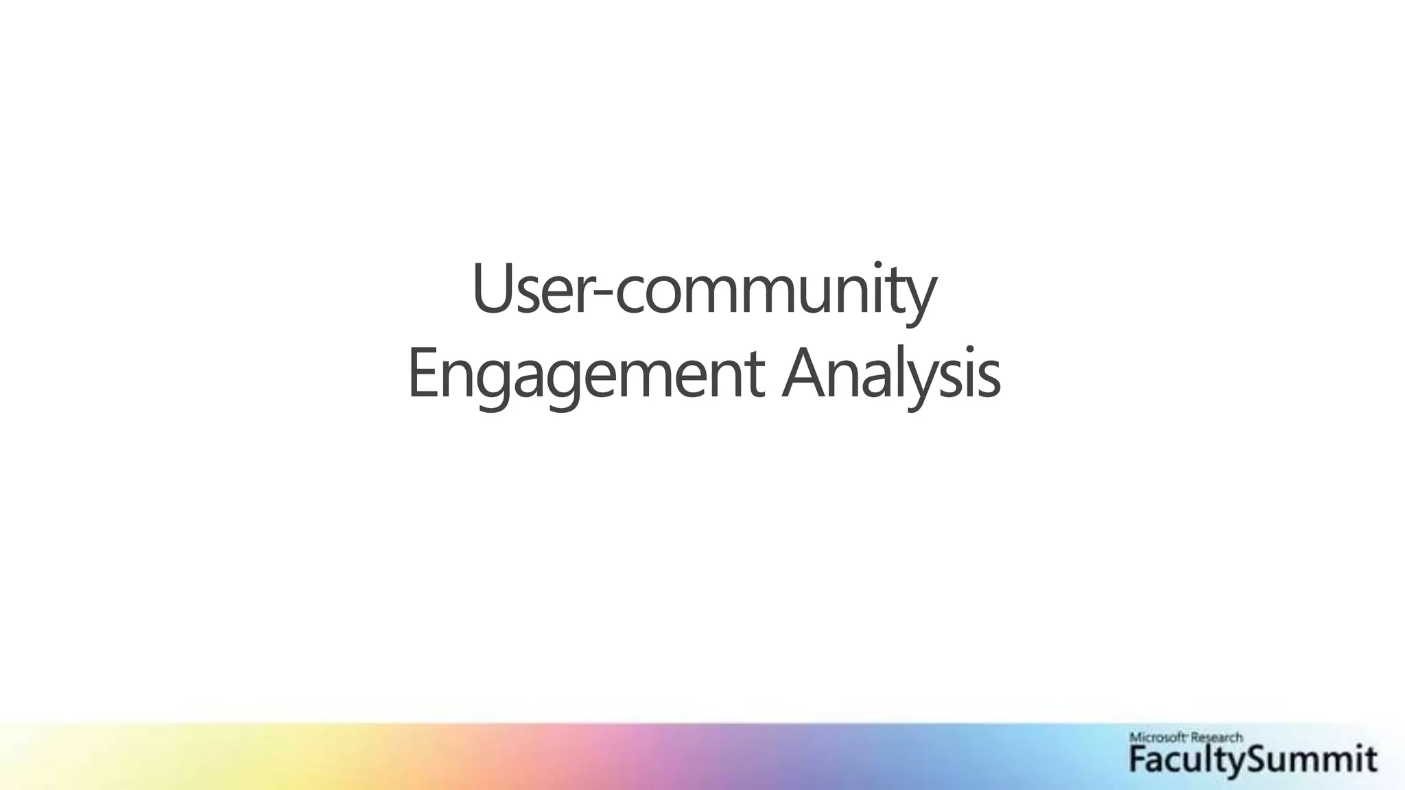 User-communityEngagement Analysis