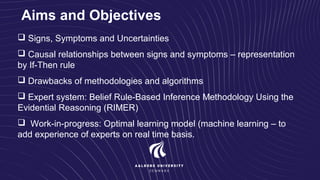 A Belief Rule Based (BRB) Decision Support System to Assess Clinical ...