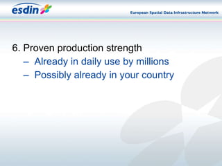 6. Proven production strength Already in daily use by millions Possibly already in your country 