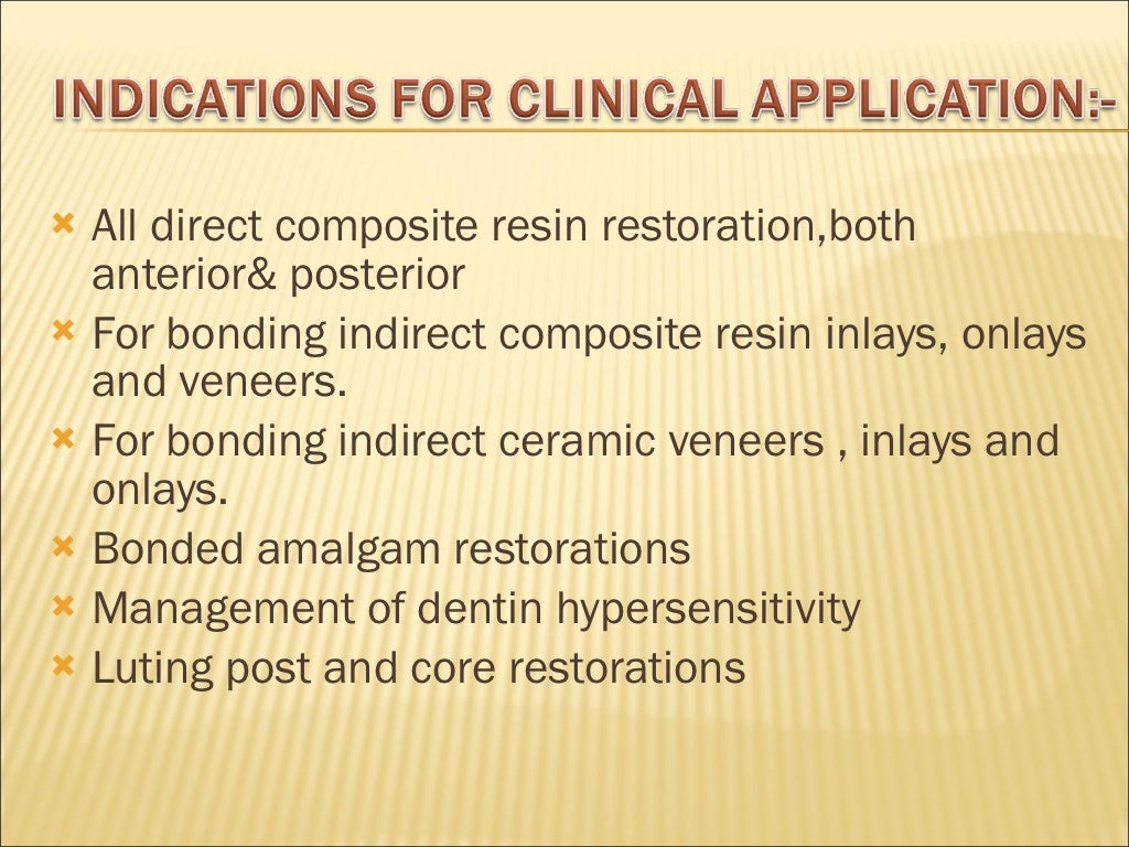 DENTIN BONDING AGENTS