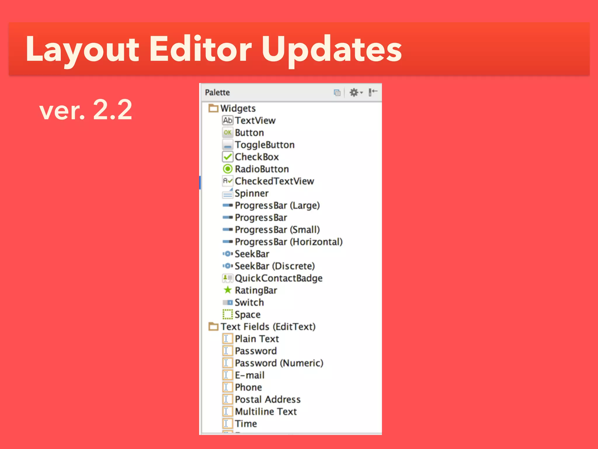 Layout Editor Updates
ver. 2.2
 