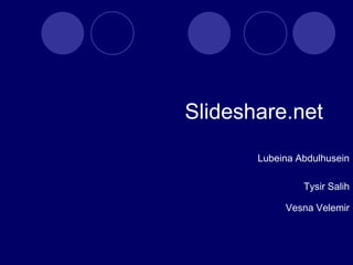 Slideshare.net LubeinaAbdulhusein TysirSalih VesnaVelemir 