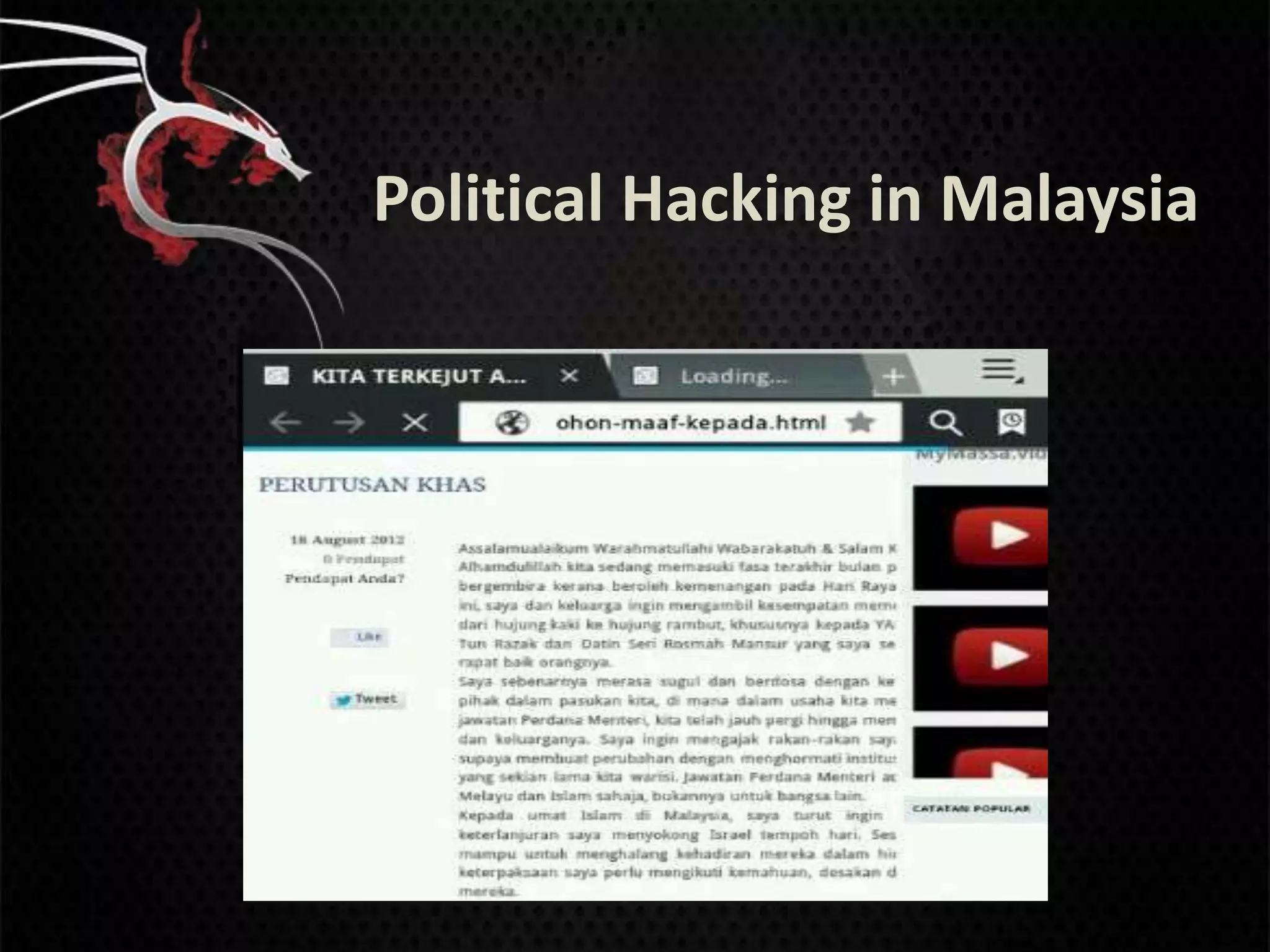 Political Hacking in Malaysia
 