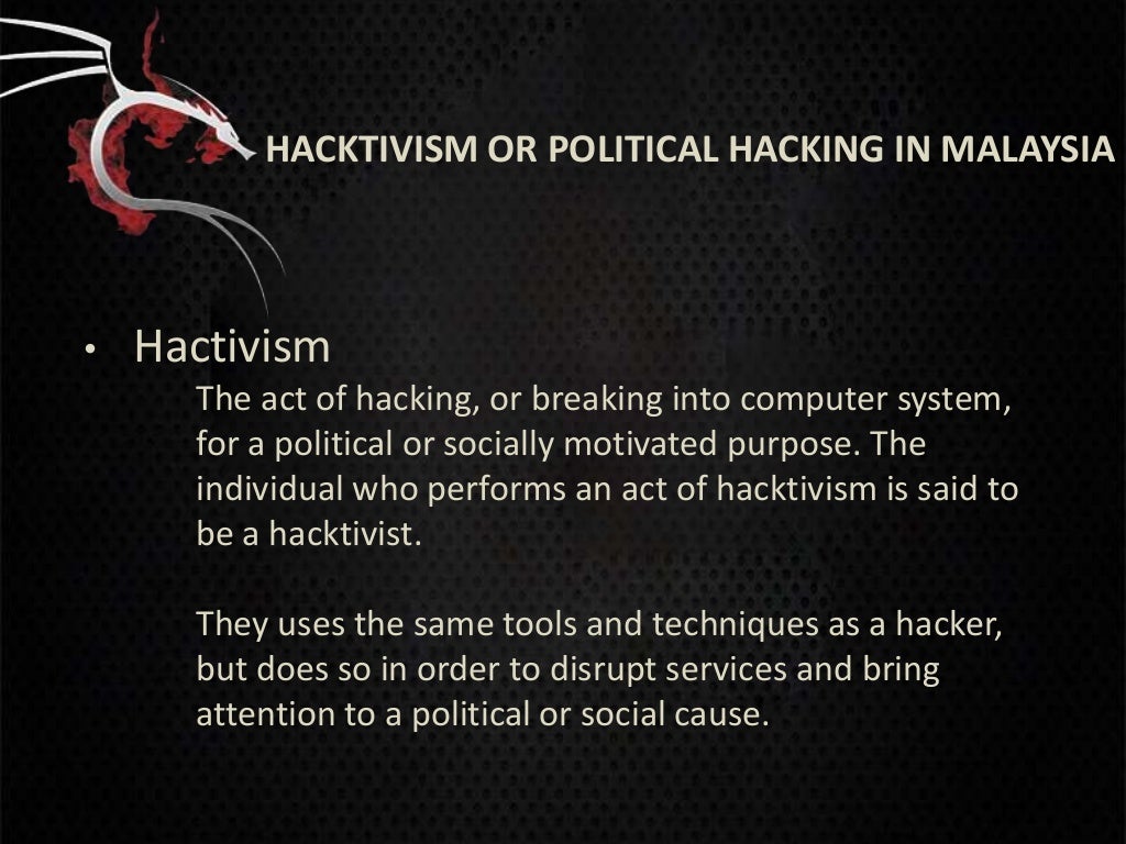 HACKTIVISM OR POLITICAL HACKING IN