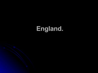 England. 
