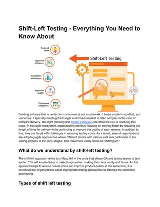 embracing the shift left model in software testing... Shift-Left Testing - Everything You Need to Know About.pdf