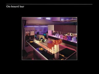 On-board bar
 