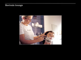 Revivals lounge
 