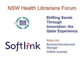NSW Health Librarians Forum ,[object Object],[object Object],[object Object],[object Object]