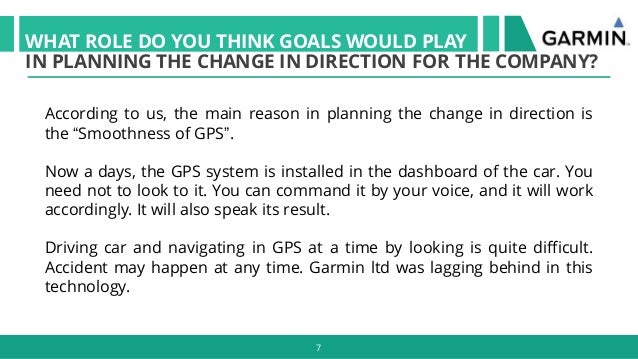 What contingency factors might affect the planning garmin executives have to do image