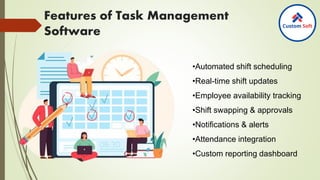 Custom Shift Management Software by Custom Soft: Automate and Optimize ...