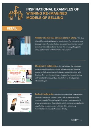 INSPIRATIONAL EXAMPLES OF
WINNING RE-IMAGINED
MODELS OF SELLING
RETAIL
Alibaba’s Fashion AI concept store in China. This s...