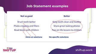 Find the Job-to-be-Done. Pains, gains, needs, and wants | PDF