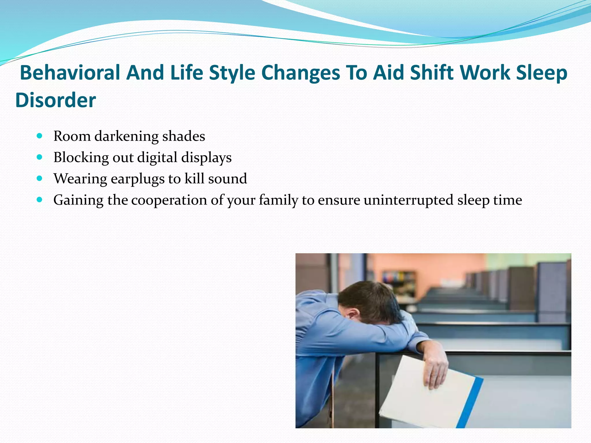 Shift work sleep disorder | PPTX