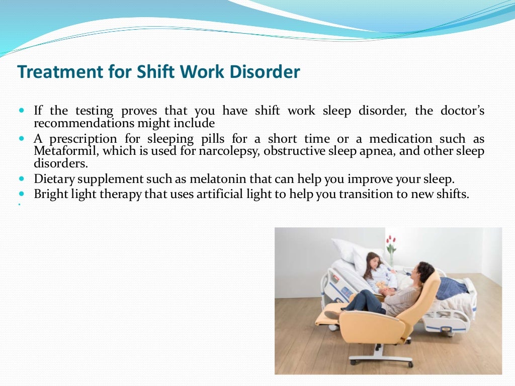 Shift work sleep disorder