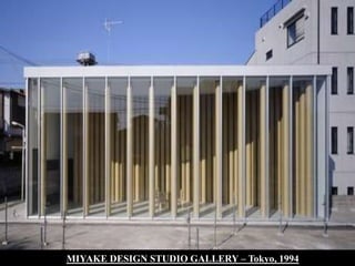 19MIYAKE DESIGN STUDIO GALLERY – Tokyo, 1994
 