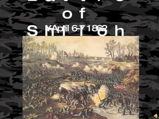 Battle of Shiloh ,[object Object]