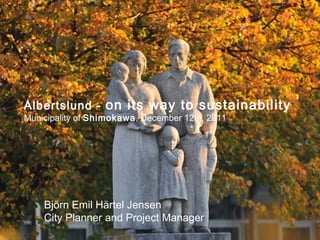 Albertslund - on its way to sustainability