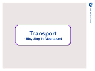 Albertslund - on its way to sustainability