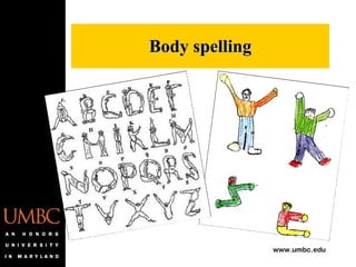 Body spelling 