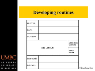 Developing routines © Joan Kang Shin 