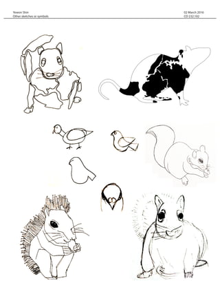 02 March 2016
CD 232.102
Yewon Shin
Other sketches or symbols
 