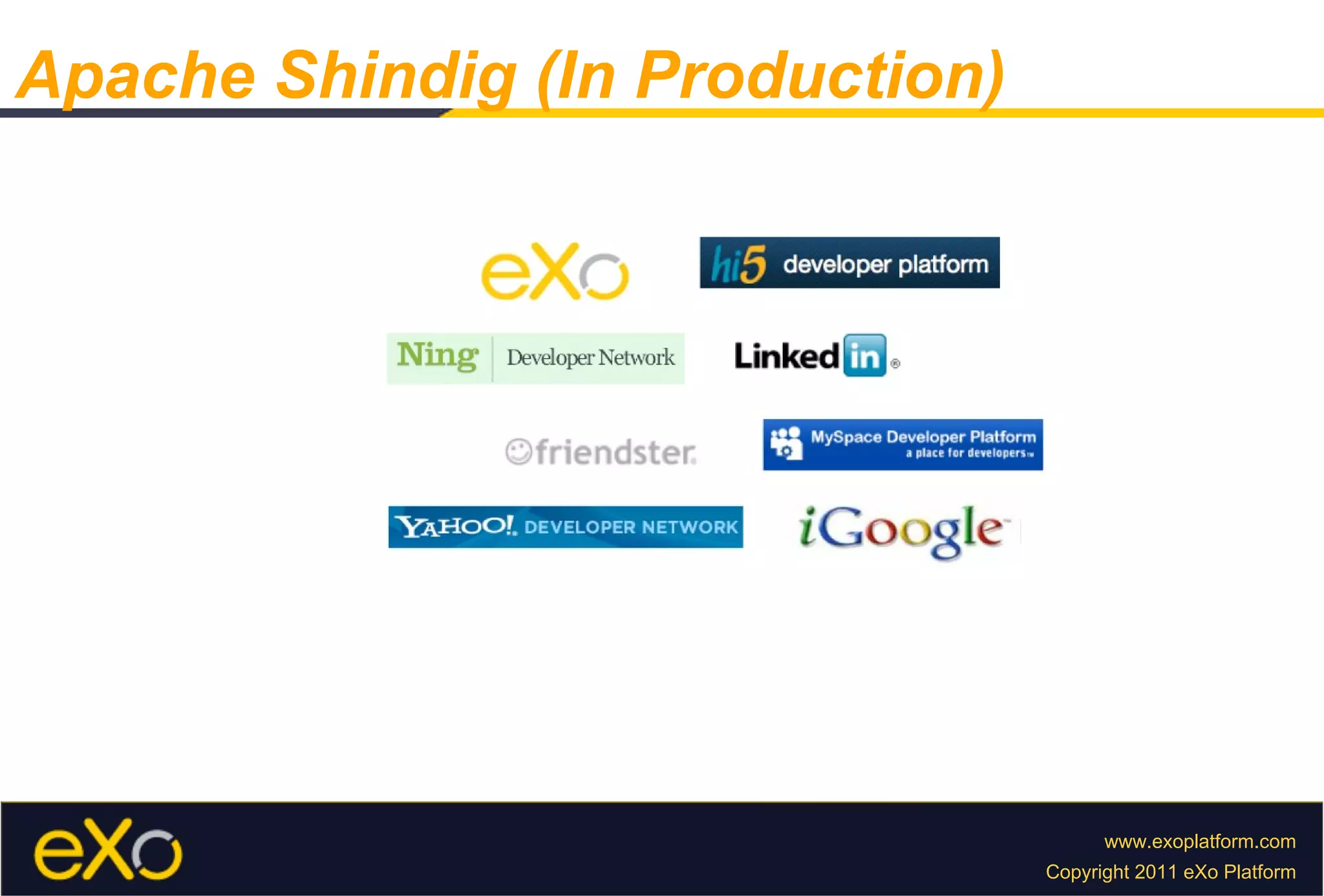 Apache Shindig (In Production) 