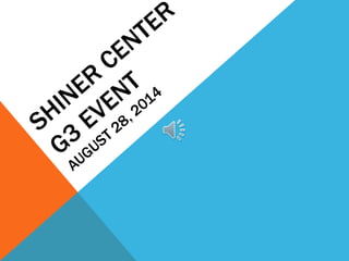Goodwill NCW - Summer 2014 G3 Event (Shiner Ctr.)