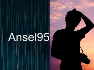 Ansel95
 