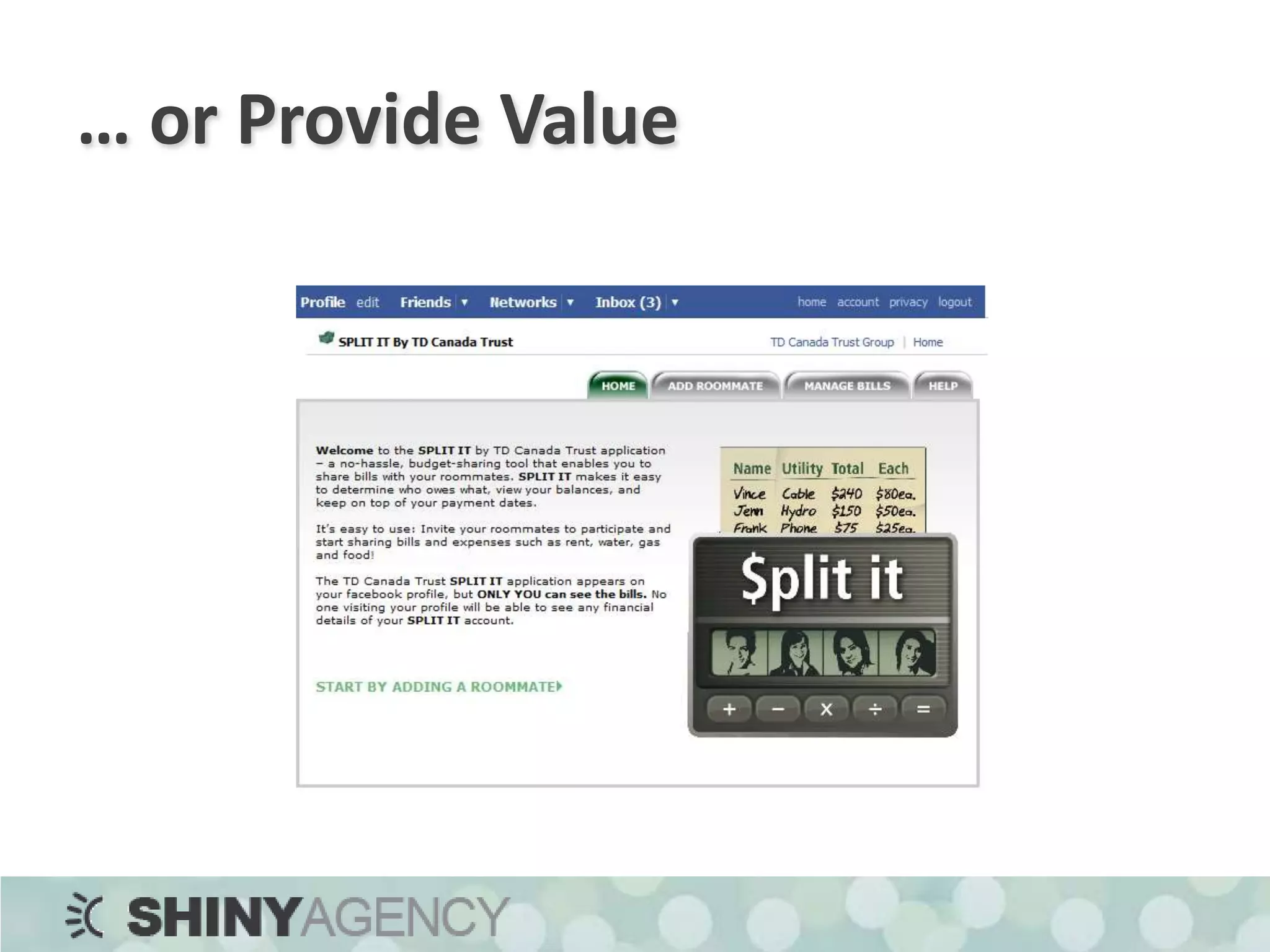 … or Provide Value