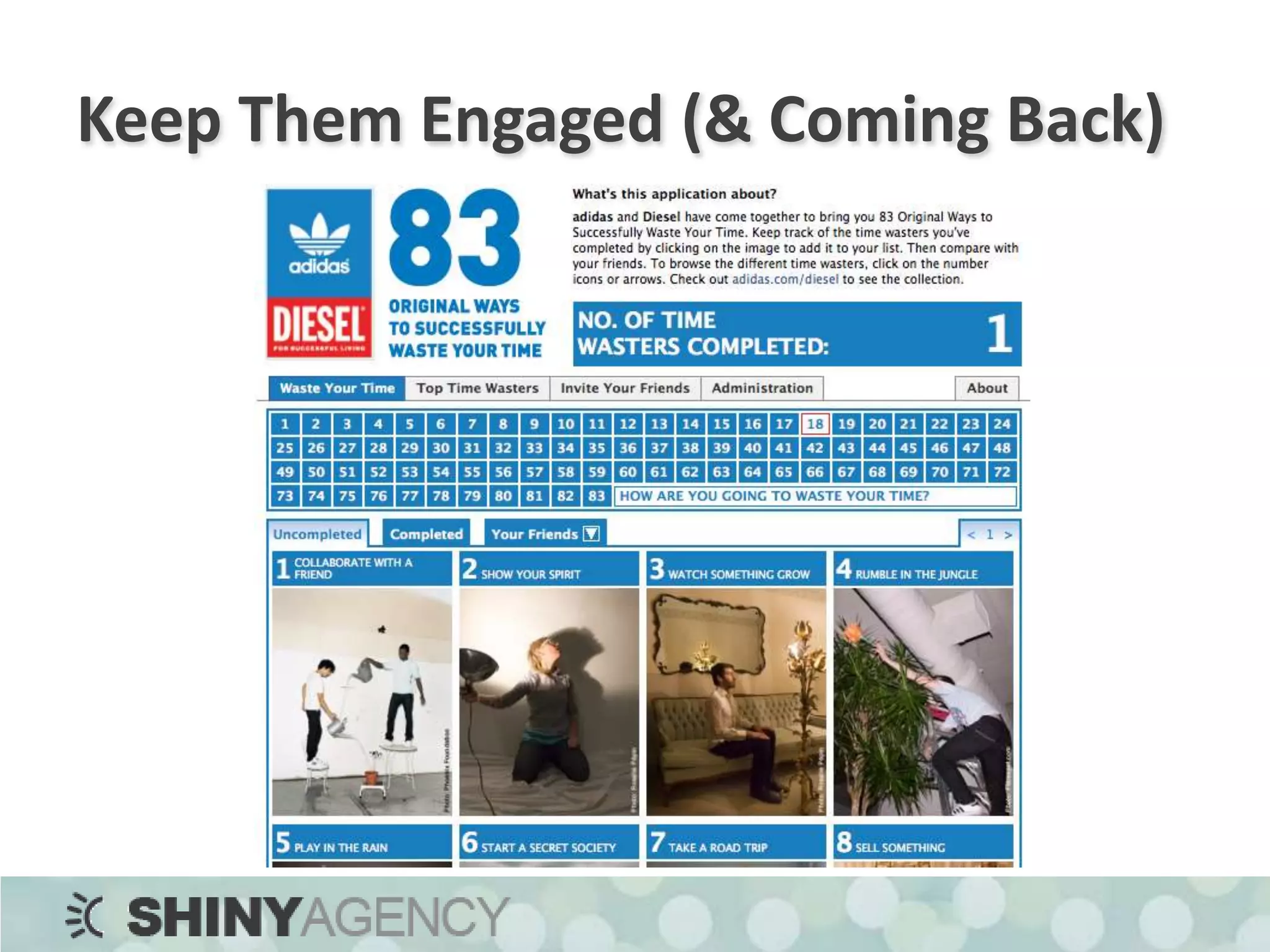 Keep Them Engaged (& Coming Back)