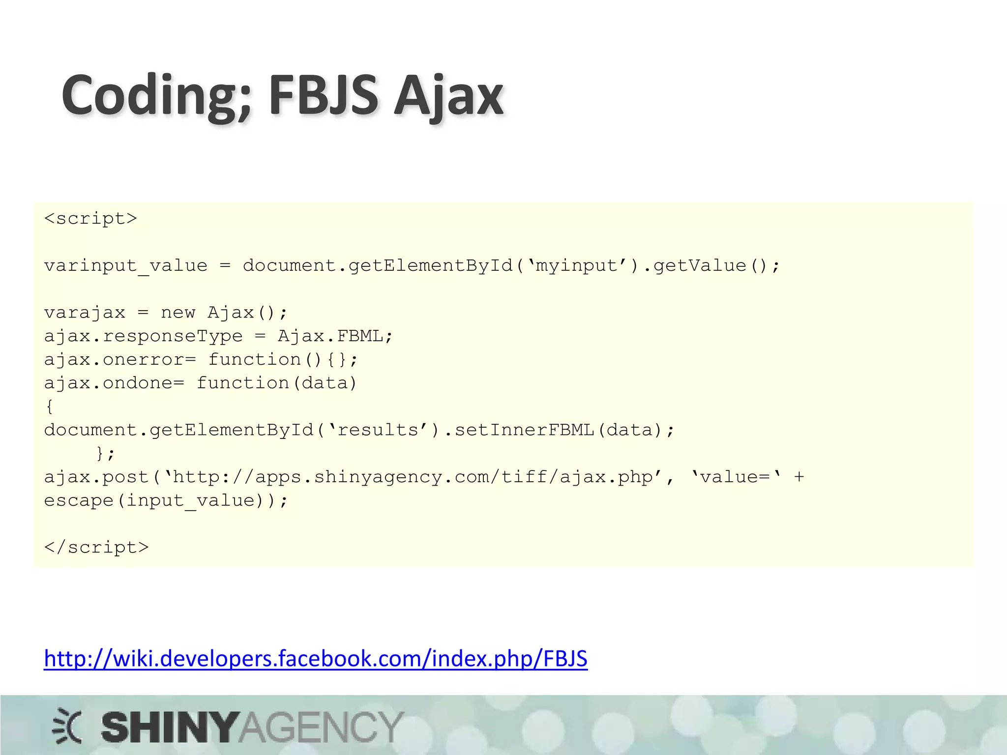 Coding; Friend’s Pictures<?php$api_key = '7483ff2c054d8116197fbb54f1893fab';$secret = 'e13ede6fc6eec92e4aac48e4aa586391';$facebook = new Facebook($api_key, $secret);$facebook->require_frame();$facebook_user_id = $facebook->require_login();try {	$friends = $facebook->api_client->friends_get();} catch (FacebookRestClientException $ex) {}foreach($friends as $friend)	echo “<fb:profile-picuid=\”$friend\”/>”;http://wiki.developers.facebook.com/index.php/Friends.get